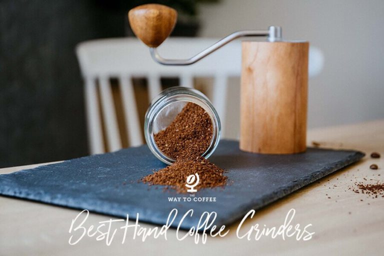 Find the Best Hand Coffee Grinder in 2024 The Way to Coffee